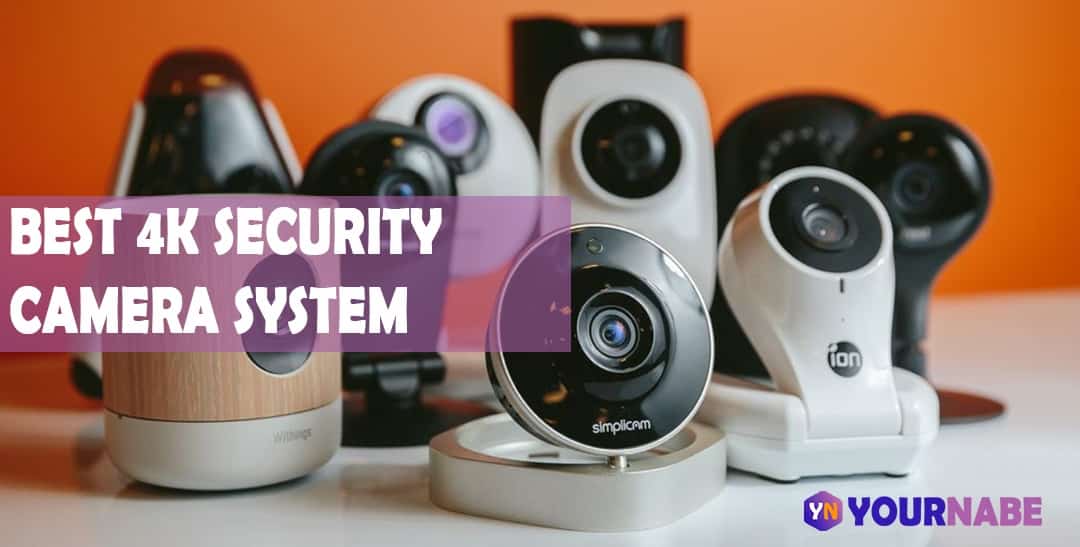 best 4k security camera system