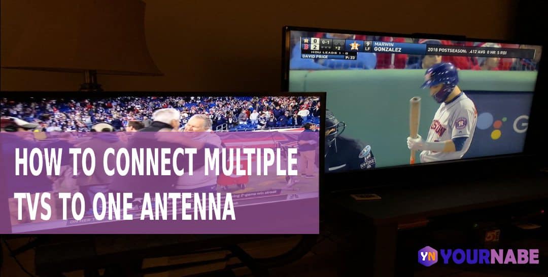 how to connect multiple TVs to one antenna