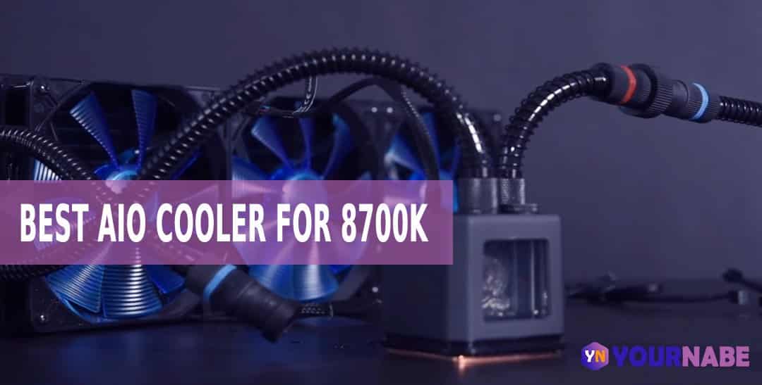 best AIO cooler for 8700k